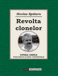coperta carte revolta clonelor de nicolae spataru